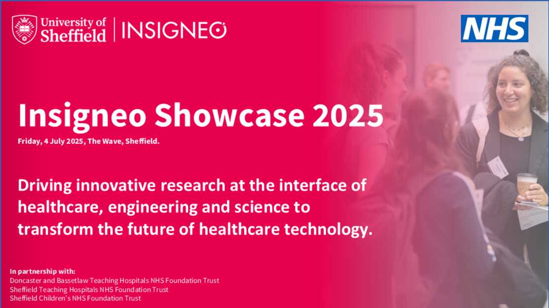 Insigneo Showcase graphic: Insigneo Showcase 2025, Friday, 4 July 2025, The Wave, 91ֱ, Save the Date. White text on coral background with Insigneo logo top left and NHS logo top right. Image of a female PhD students chatting in the background. 