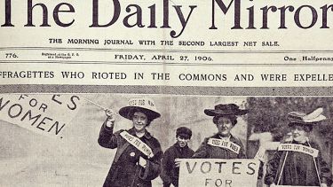 A copy of The Daily Mirror from 1906. Suffragettes are on the front page.