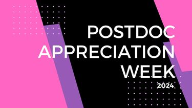 Pink and black banner that reads Postdoc Appreciation Week 2024