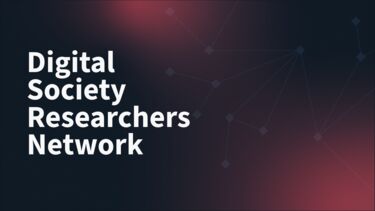 Text reads: Digital Society Researchers Network 