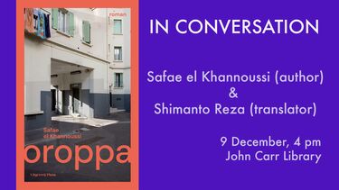 announcement of event on 9 december 2025 at 4pm in the john carr Library. In conversation Safae el Khannoussi and Shimanto Reza