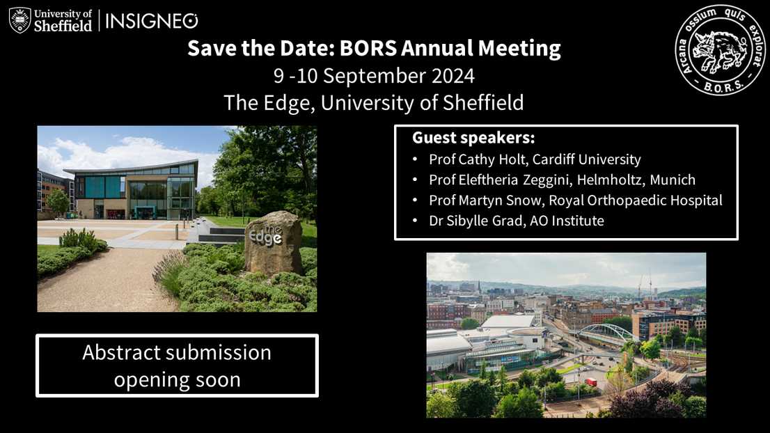Save the Date: BORS Annual Meeting graphic - 9 -10 September 2024 The Edge, University of Sheffield. Speaker detaqils and images of the venue, a modern building with curved roof and large glass panels set in a green space and an aerial photograph of Sheffield City Centre, ponds forge leisure centre and tram bridge.
