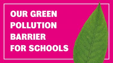 Green pollution barriers for schools header