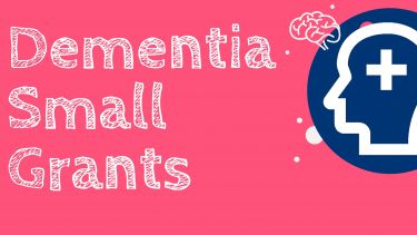 Dementia small grants graphic