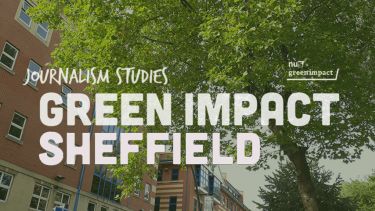 Green Impact Sheffield: Journalism Studies