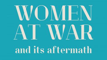 Logo for Women at War podcast, reading 'Women at War and its aftermath'.