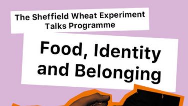 Promotional image of Sheffield Wheat Experiment/Shef His event