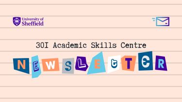 Image advertising the 301 Academic Skills Centre newsletter