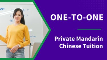 One-To-One Private Mandarin Chinese Tuition