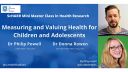 Measuring and Valuing Health for Children and Adolescents