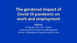 Webinar The gendered impact of Covid-19 pandemic on work and employment
