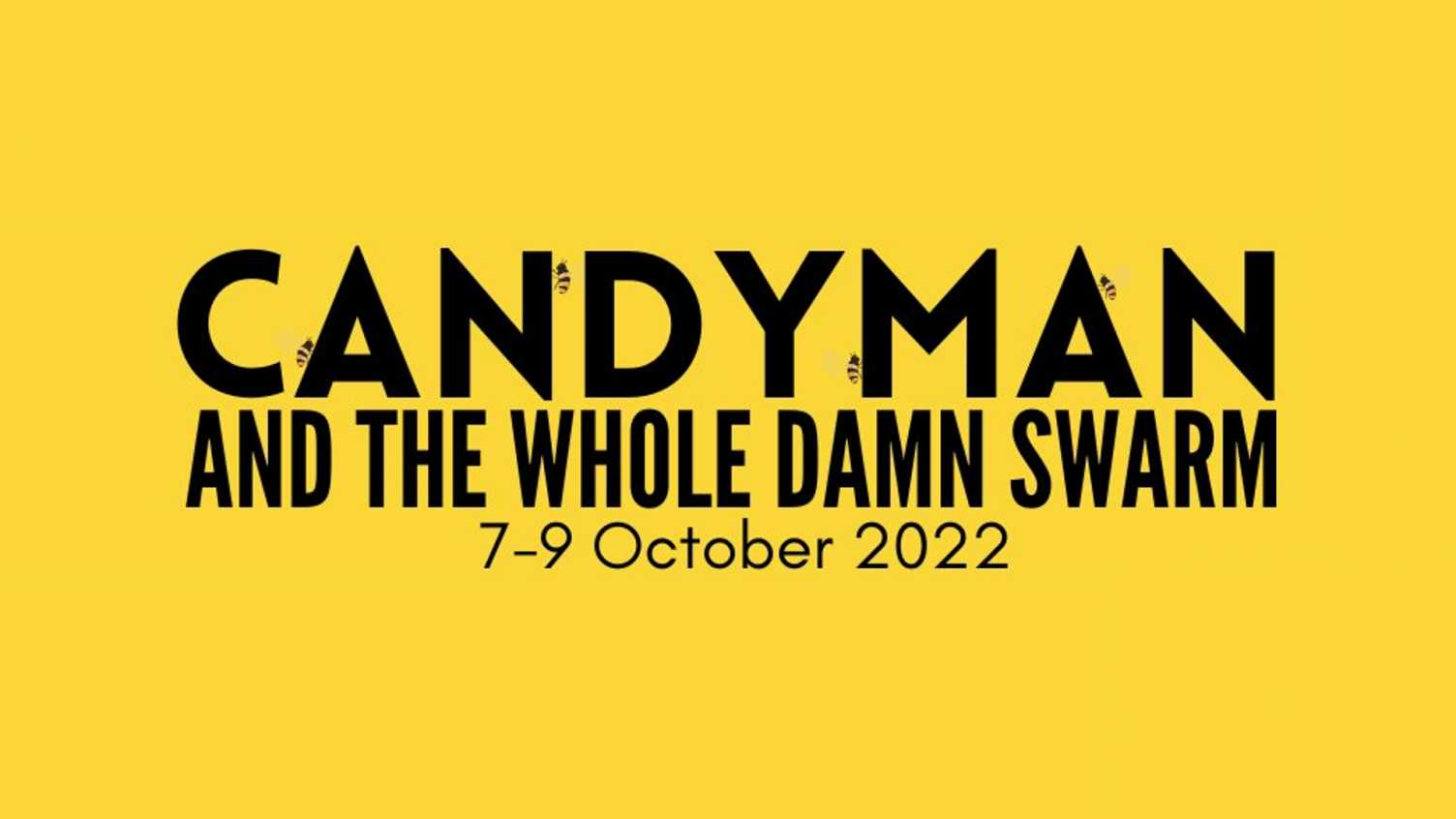 Thumbnail for Candyman and the Whole Damn Swarm - A 30th Anniversary Conference | English 