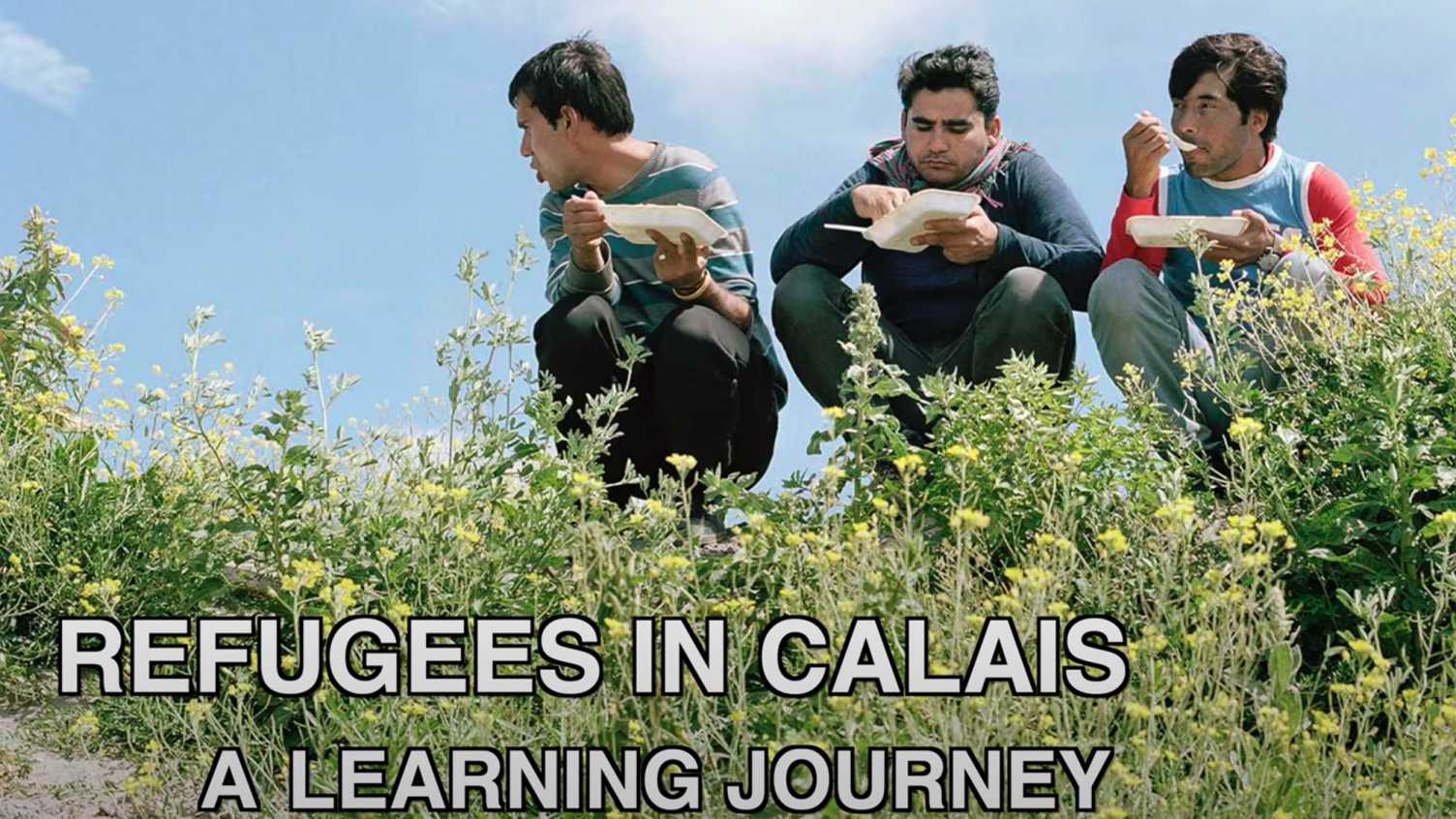 Thumbnail for Refugees in Calais. A Learning Journey | French 