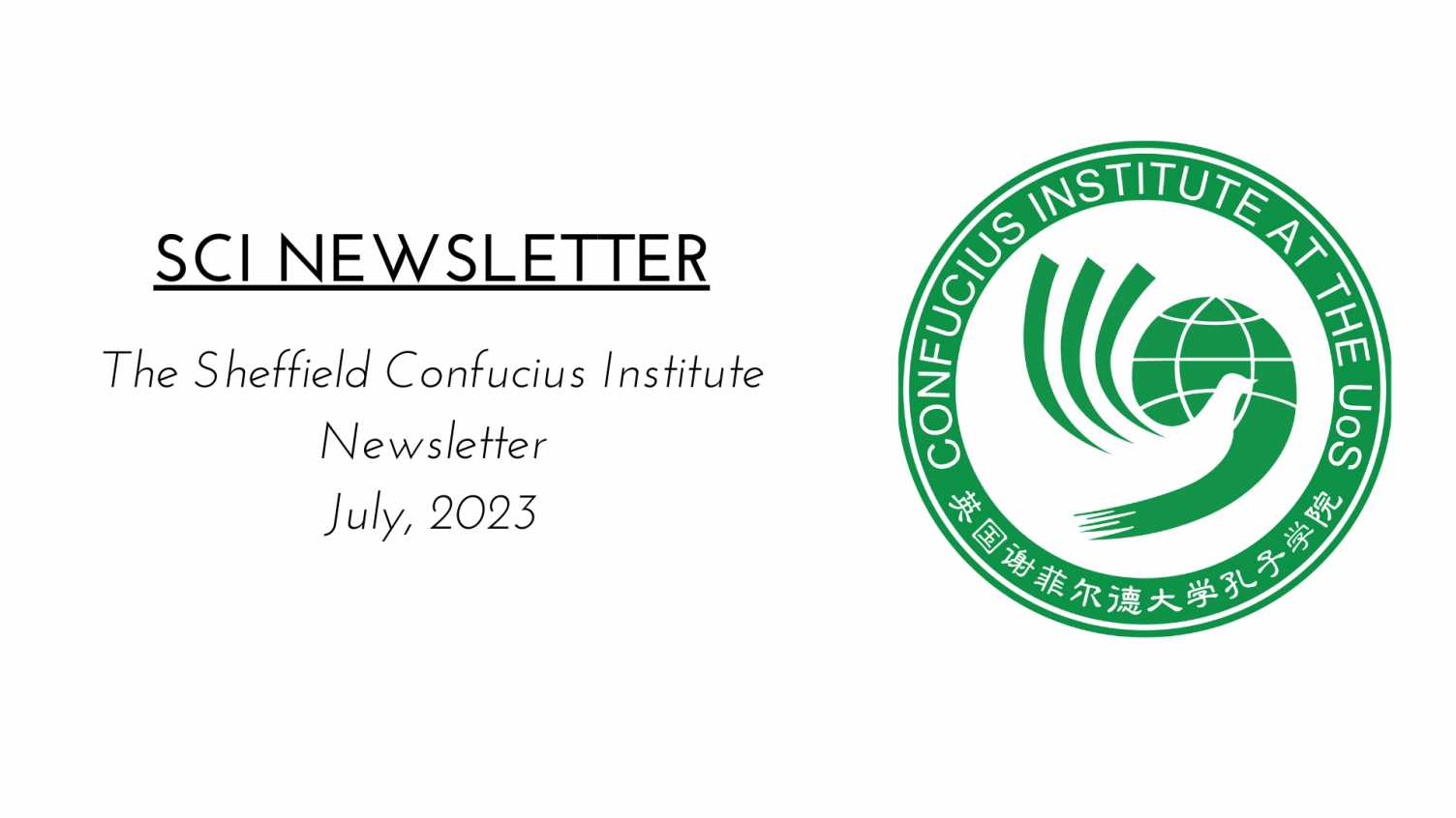Thumbnail for SCI Newsletter - July, 2023 | Confucius Institute 