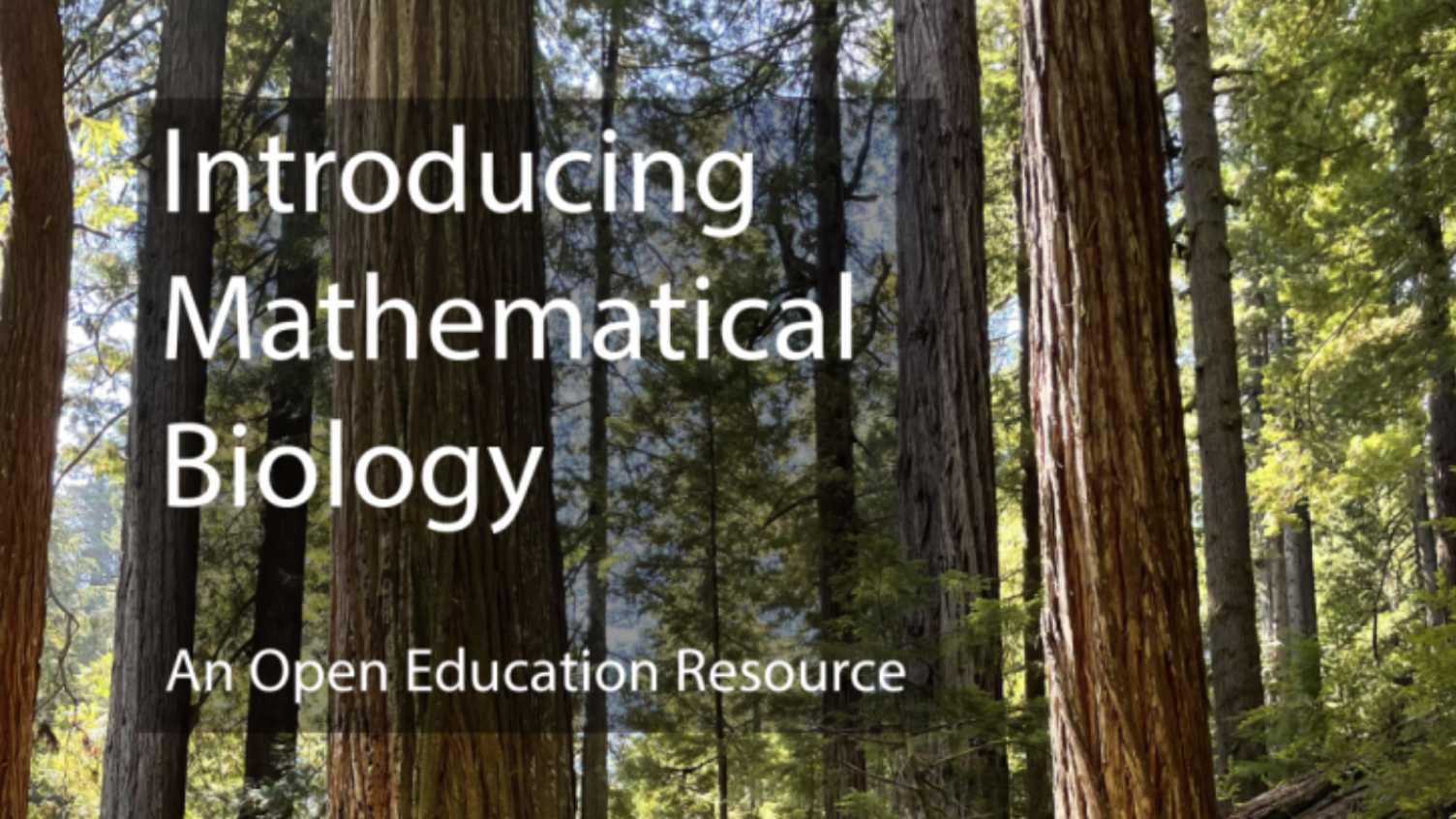 Thumbnail for New to the Sheffield Pressbooks Network: Introducing Mathematical Biology by Dr …
