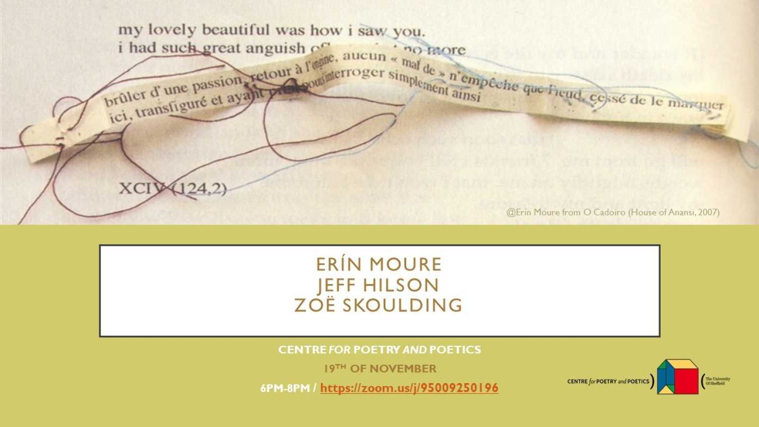 Thumbnail for Centre for Poetry and Poetics Presents: Erin Moure/Jeff Hilson/Zoe Skoulding | P…