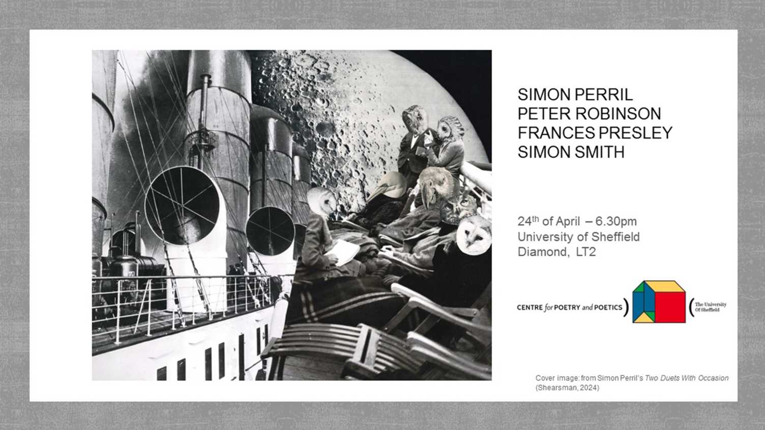 Thumbnail for Centre for Poetry & Poetics Presents: SIMON PERRIL · PETER ROBINSON · FRANCES …