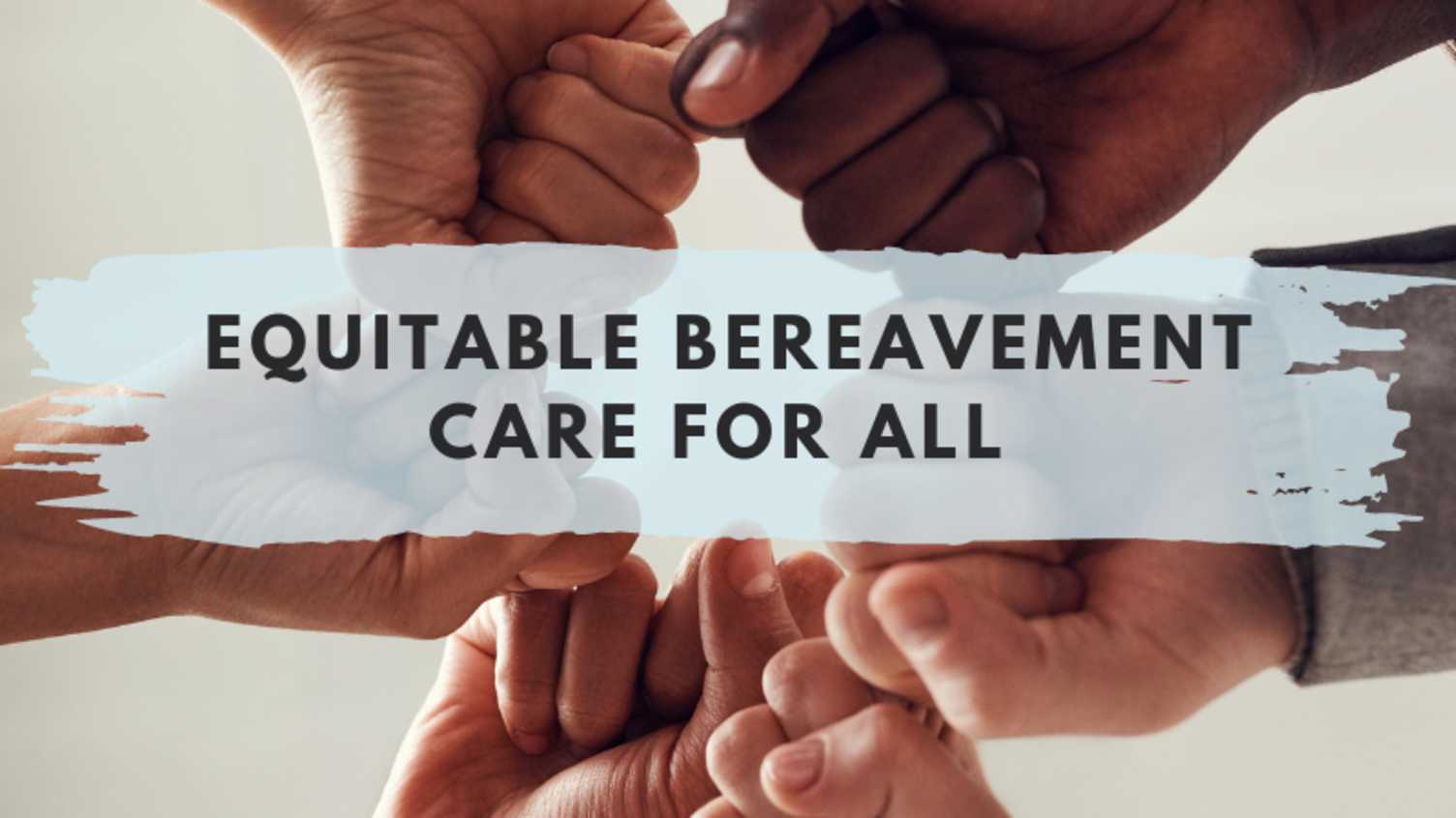 Thumbnail for Equitable bereavement care for all | Palliative Research Group 