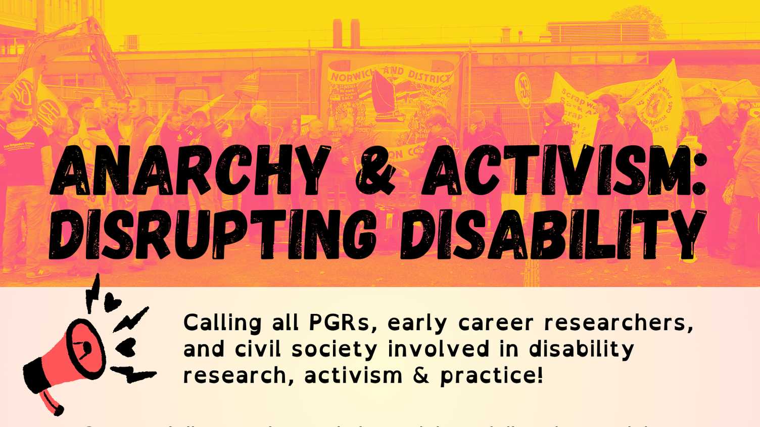 Thumbnail for Calling all PGRs, early career researchers, and civil society involved in disabi…