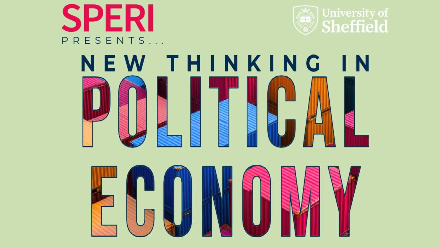Thumbnail for SPERI Presents… New Thinking: What is Political Economy? podcast series | Soci…
